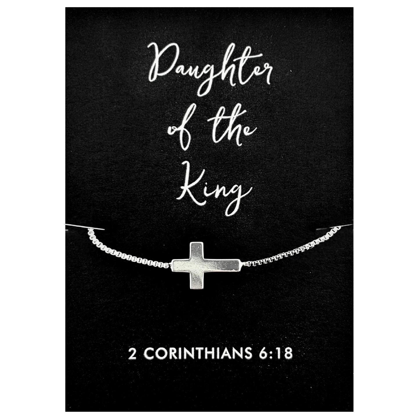 Daughter of the King - 2 Corinthians 6:18 - Cross Necklace